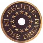 believe in the dream